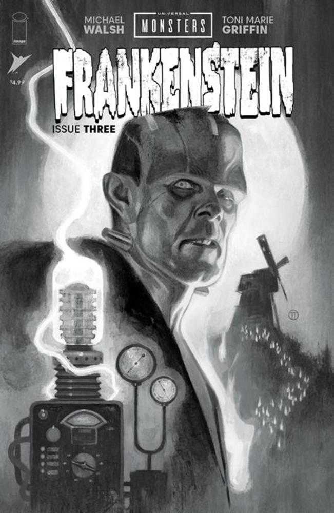 Universal Monsters: Frankenstein (2024) #3 (of 4) Cover D 1 in 25 Julian Totino Tedesco Classic Horror Black & White Variant