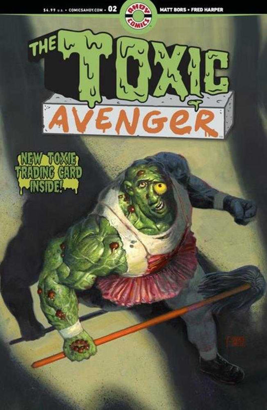 Toxic Avenger (2024) #2 (of 5) Cover D Harper Bagged W Tc Card (Mature)