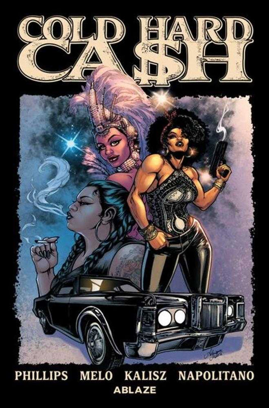 Cold Hard Cash Vol 01 TPB (Mature)