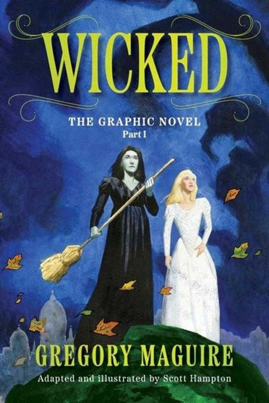 Wicked The Graphic Novel Vol 01 TPB