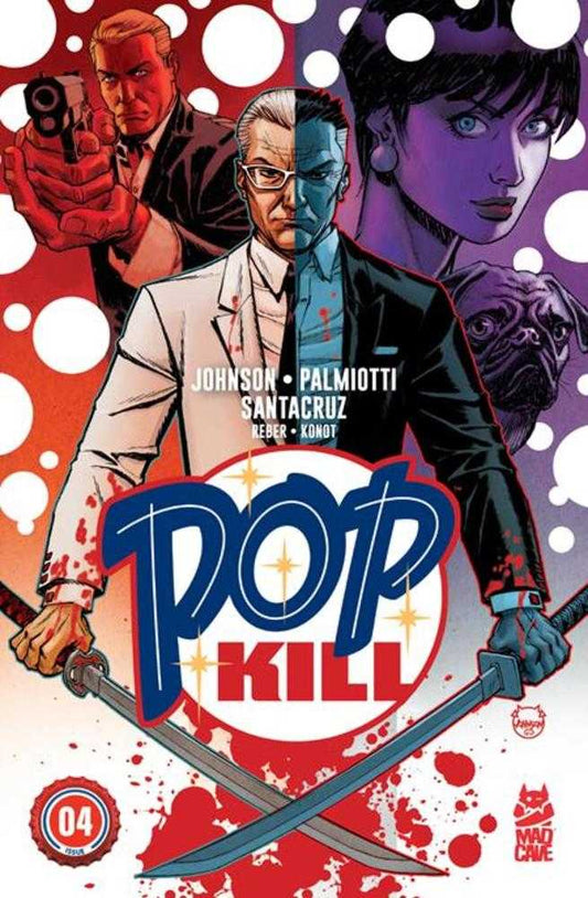 Pop Kill (2025) #4 (of 4) Cover A Dave Johnson (Mature)