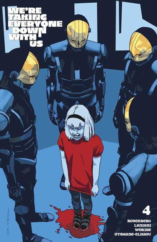 We're Taking Everyone Down With Us (2025) #4 (of 6) Cover C Carson Thorn Variant (Mature)