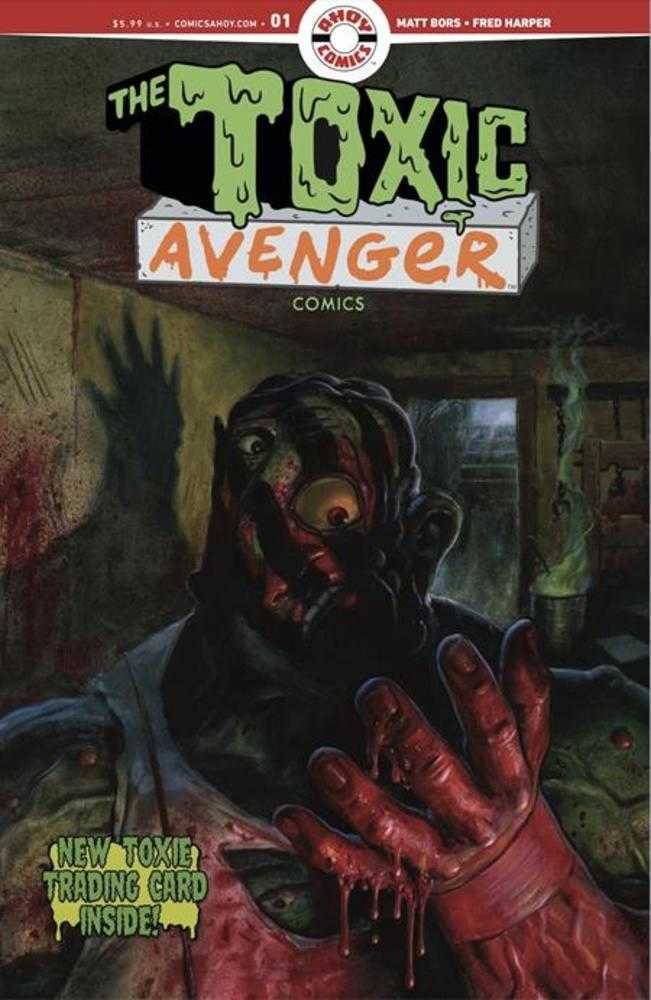 Toxic Avenger Comics (2025) #1 Cover D Fred Harper Exclusive Trading Card By Mayday Trippe Variant (Mature)