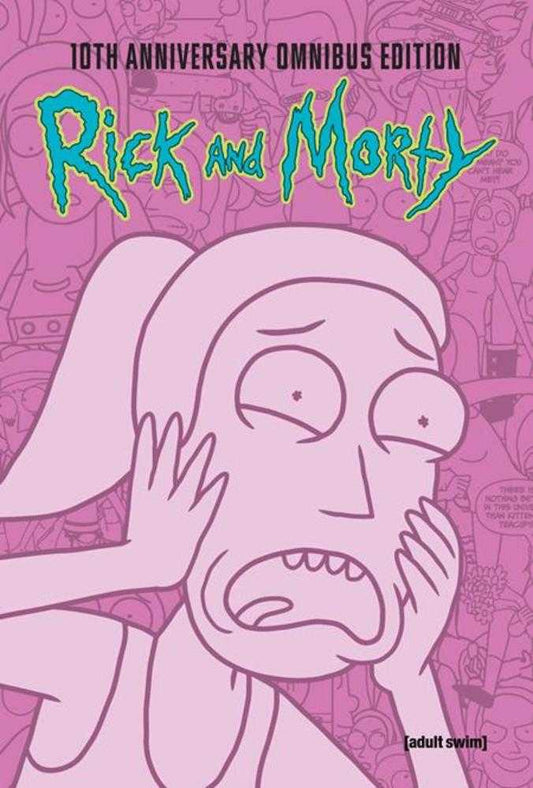 Rick And Morty 10th Anniversary Omnibus Vol 03 HC