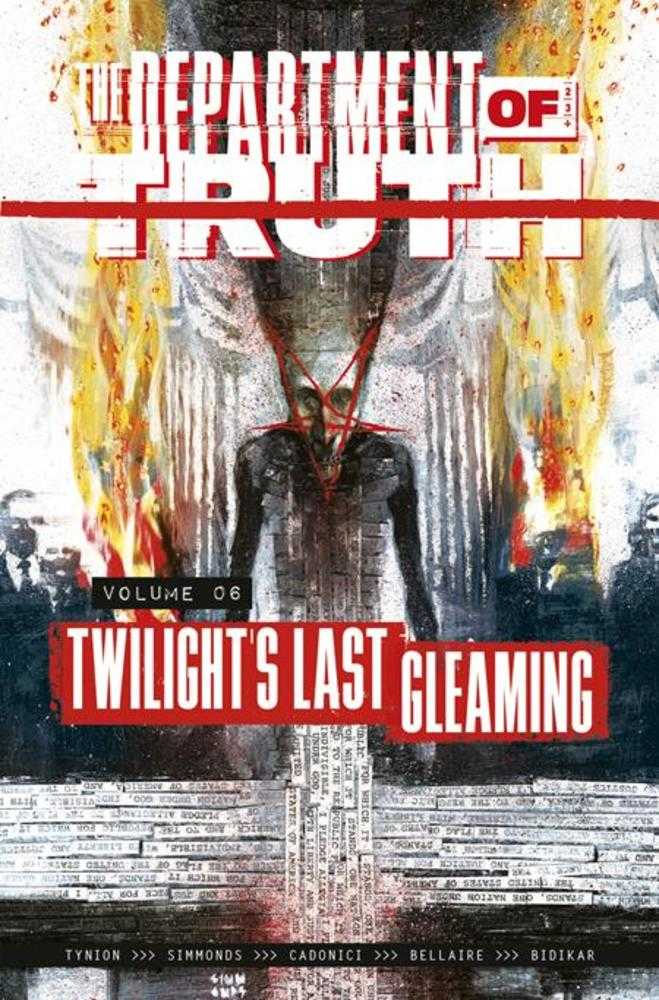 Department Of Truth Vol 06: Twilight's Last Gleaming TPB (Mature)