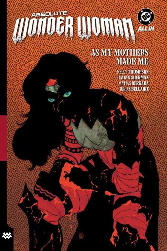 Absolute Wonder Woman Vol 02: As My Mothers Made Me HC
