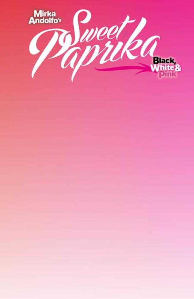 Mirka Andolfos Sweet Paprika Black White & Pink Holiday Special (One Shot) Cover F Blank Sketch Variant (Mature)
