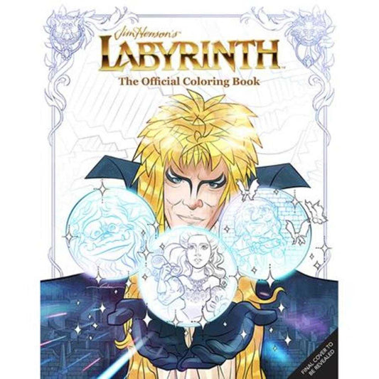 Jim Hensons Labyrinth The Official Coloring Book