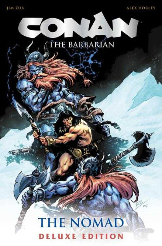 Conan The Barbarian: The Nomad Deluxe Collectors Edition HC Direct Market Edition Roberto De La Torre Cover (Mature)