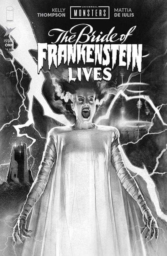 Universal Monsters The Bride Of Frankenstein Lives #1 (Of 4) Cover E Joshua Middleton Black & White Classic Horror 1:25 Variant