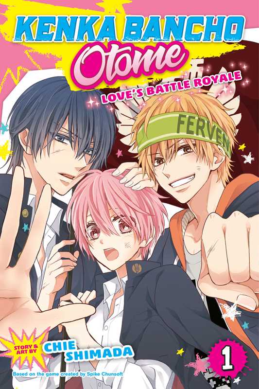 Kenka Bancho Otome: Love's Battle Royale, Vol. 1 by Chie Shimada: Paperback; 200 pages / English