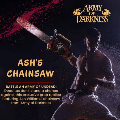 Army of Darkness 1:1 Ash's Chainsaw Prop Replica