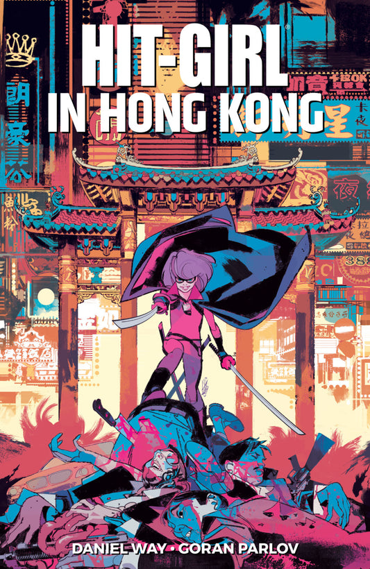 Hit-Girl Vol 05: In Hong Kong TPB (Mature)