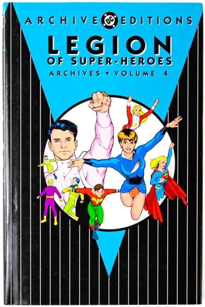 Legion Of Super Heroes Archives Hardcover Volume 04