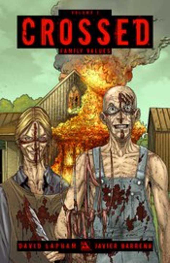 Crossed TPB Volume 02 Family Values (Mature)