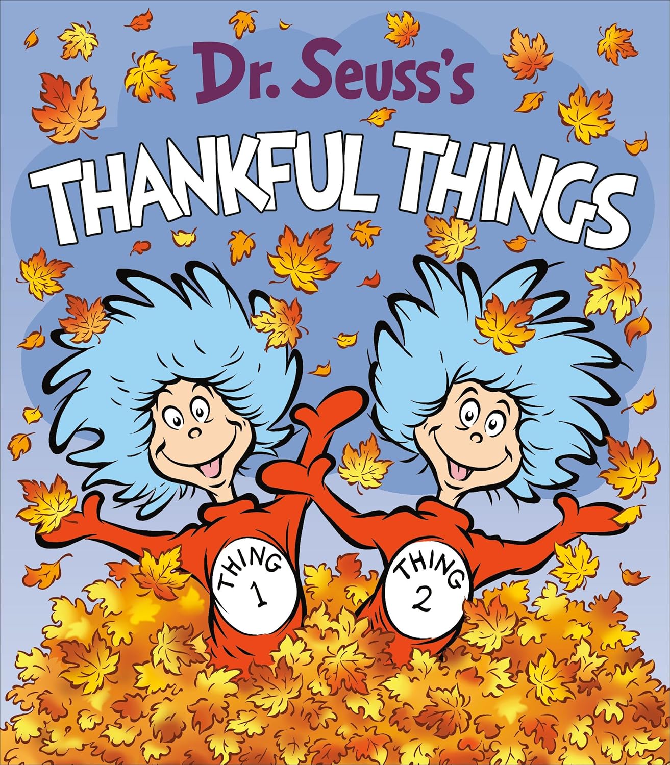 Dr Seuss's Thankful Things Board Book