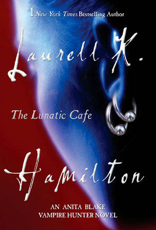 Anita Blake Vampire Hunter 04: The Lunatic Cafe