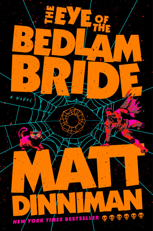 Dungeon Crawler Carl Book 06 Eye Of The Bedlam Bride HC