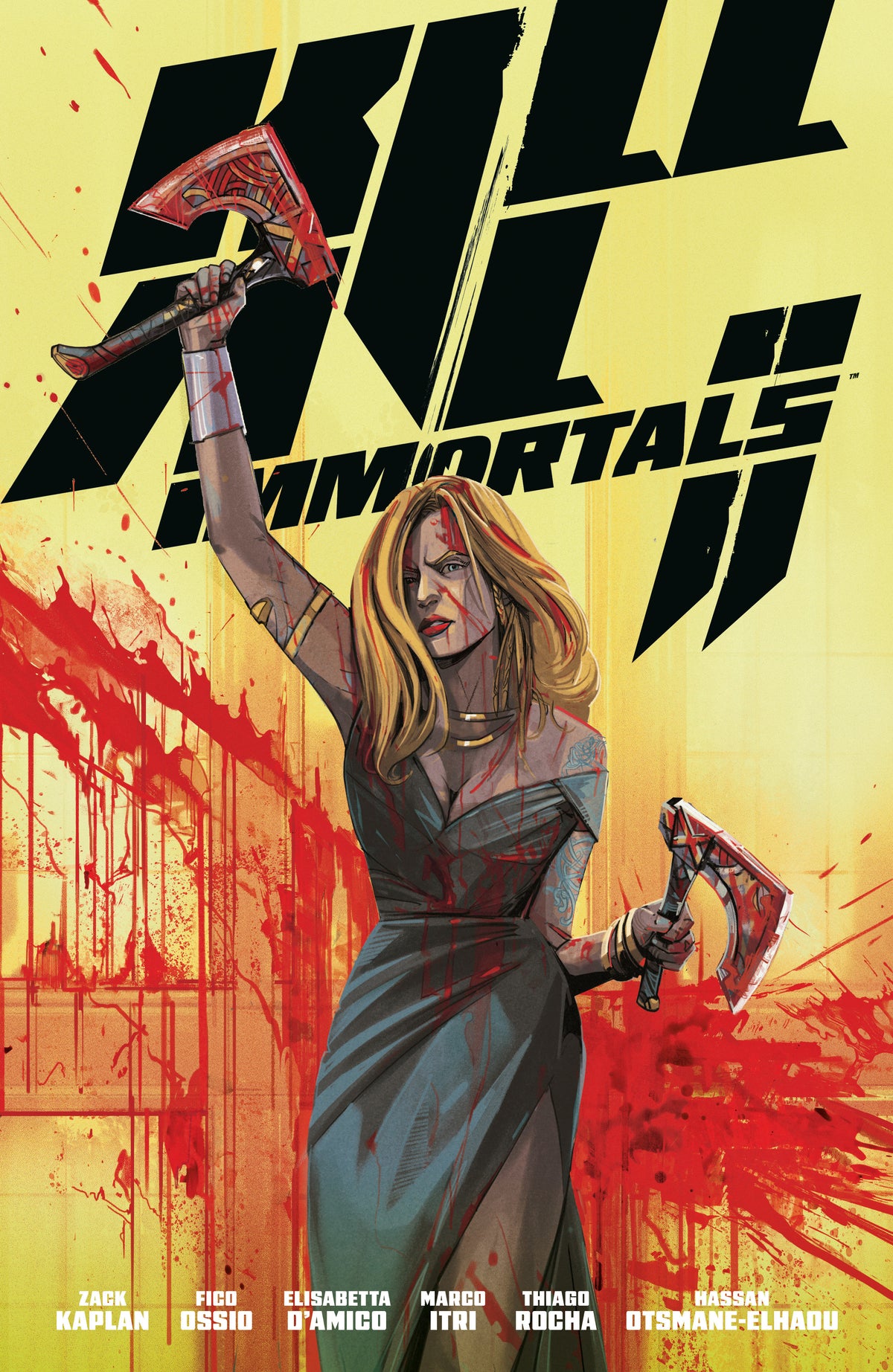Kill All Immortals II TPB