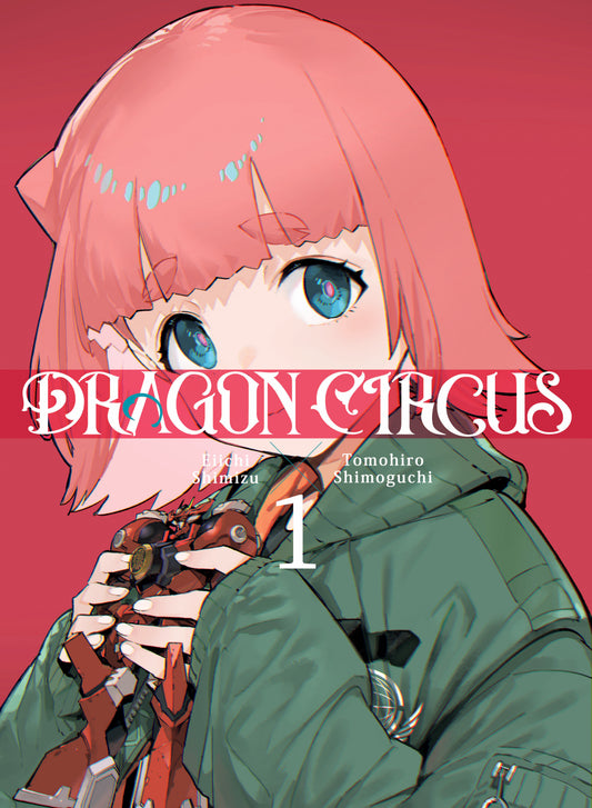 Dragon Circus Vol 01