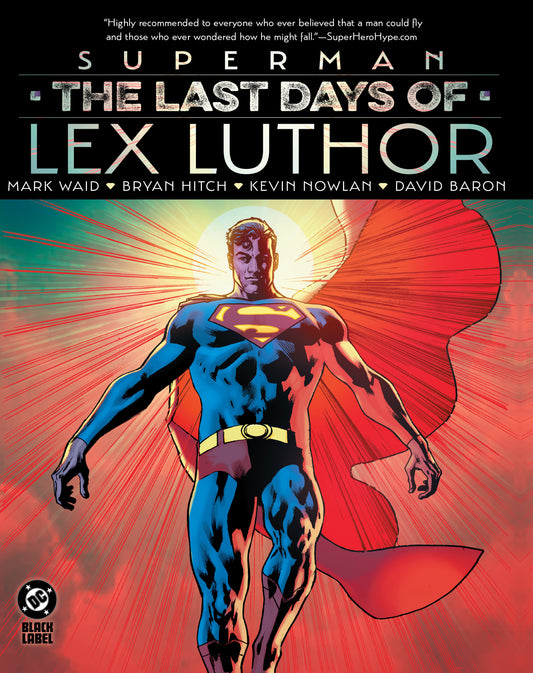 Superman: The Last Days Of Lex Luthor HC