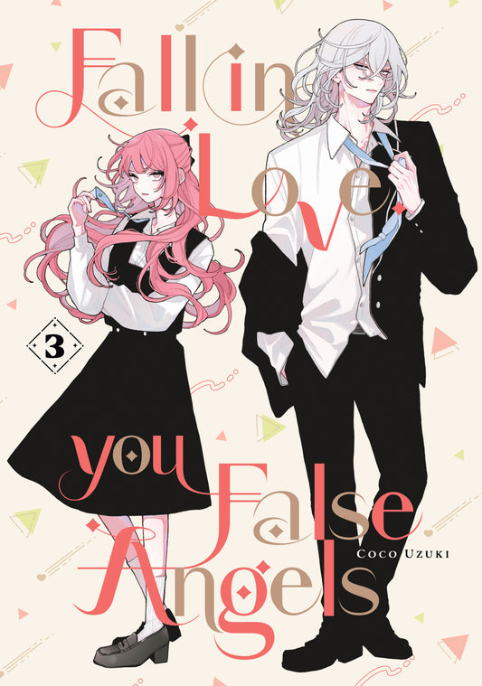 Fall In Love You False Angels Vol 03