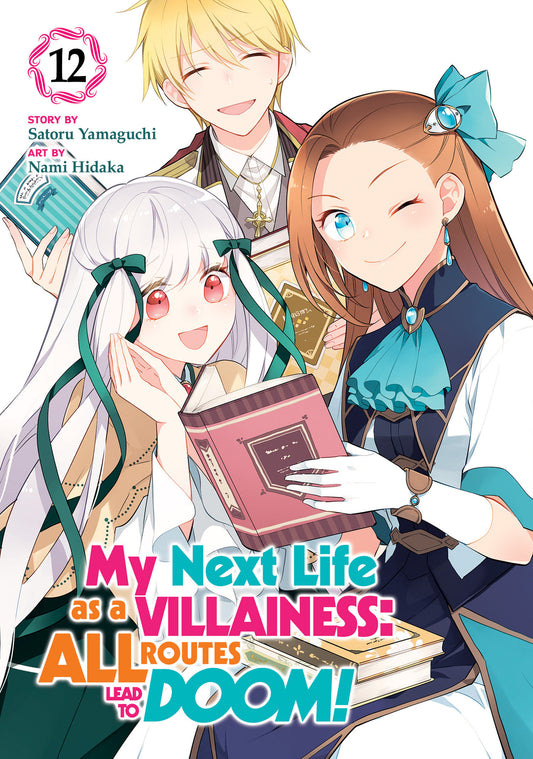 My Next Life As A Villainess: All Routes Lead To Doom! Vol 12