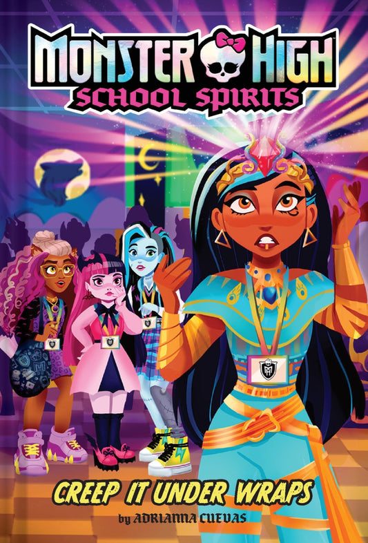MONSTER HIGH SCHOOL SPIRITS VOL 02 CREEP IT UNDER WRAPS