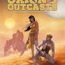 Orions Outcasts Hardcover (Mature)