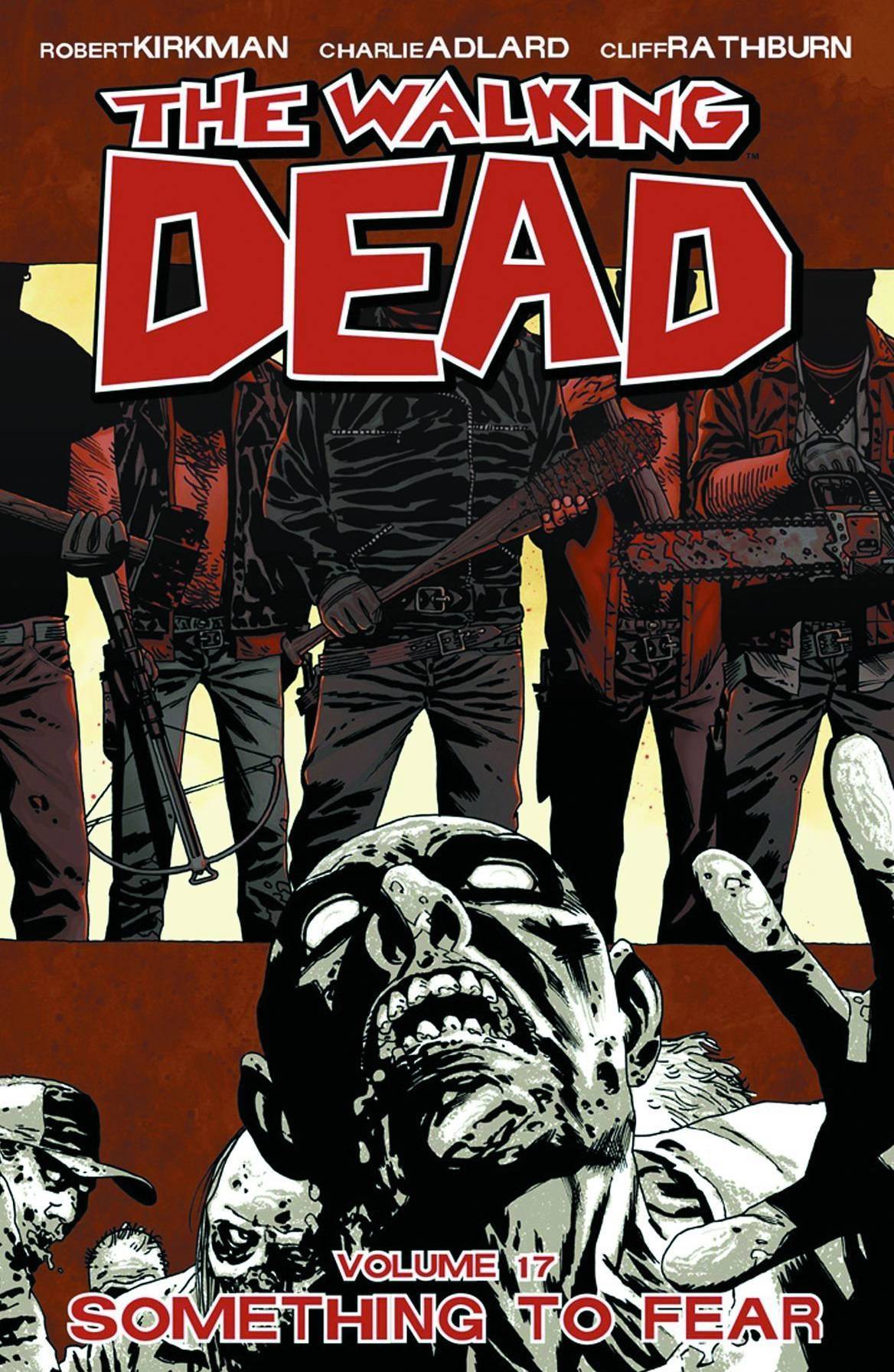 Walking Dead Vol 17: Something to Fear TPB