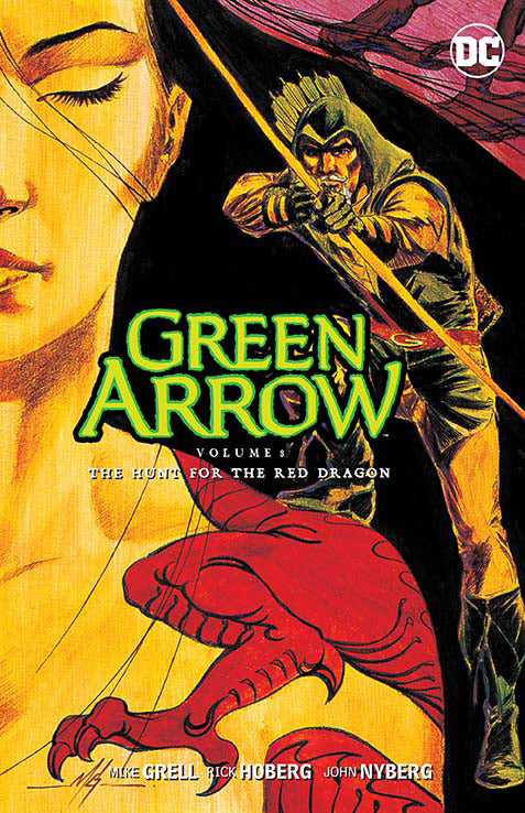 Green Arrow TPB Volume 08 The Hunt For The Red Dragon