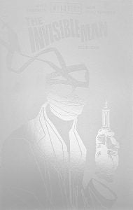 Universal Monsters: The Invisible Man (2025) #1 (of 4) Cover I Thank You Invisible Variant
