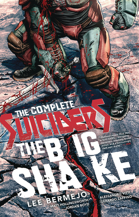 Complete Suiciders: The Big Shake TPB