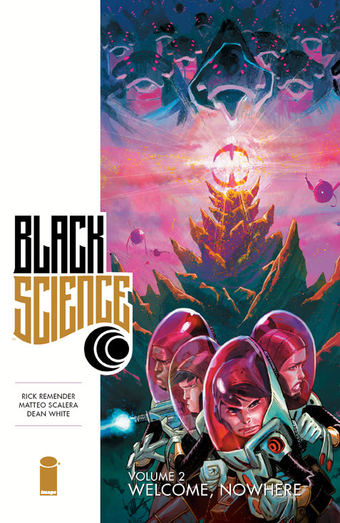 Black Science Vol 02: Welcome Nowhere TPB