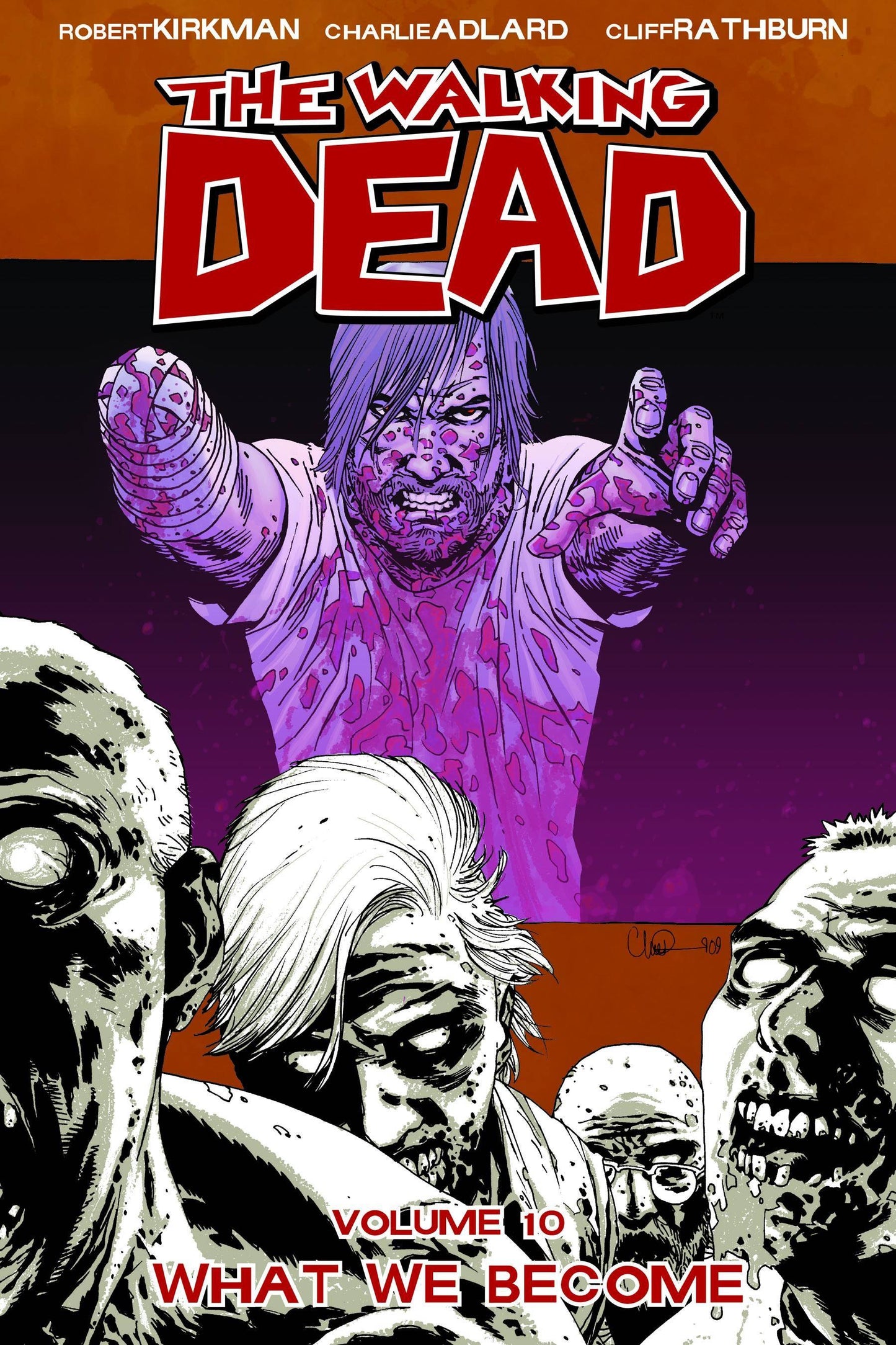 Walking Dead Vol 10: What We Become TPB