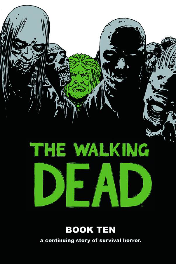 Walking Dead Book 10 HC [Half Priced]