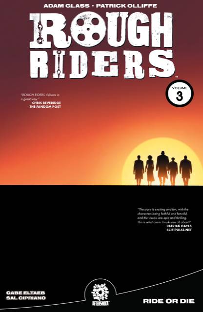 Rough Riders Vol 03: Ride of Die TPB